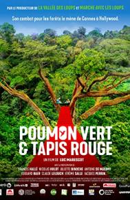 Poumon vert et tapis rouge poster