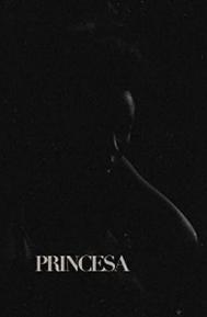 Princesa poster