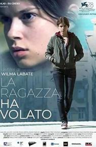 La ragazza ha volato poster