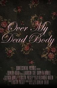 Over My Dead Body poster