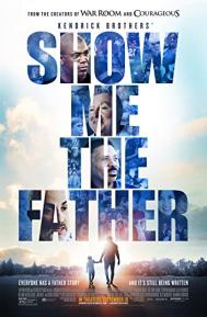 Show Me the Father poster