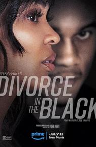 Tyler Perry's Divorce in the Black poster