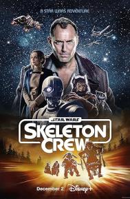 Star Wars: Skeleton Crew Season 1 poster