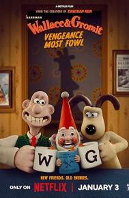 Wallace & Gromit: Vengeance Most Fowl poster