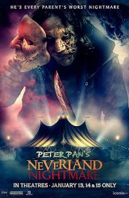 Peter Pan's Neverland Nightmare poster