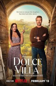 La Dolce Villa poster