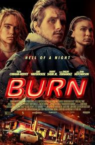 Burn poster